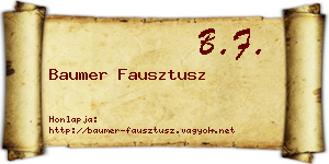 Baumer Fausztusz névjegykártya